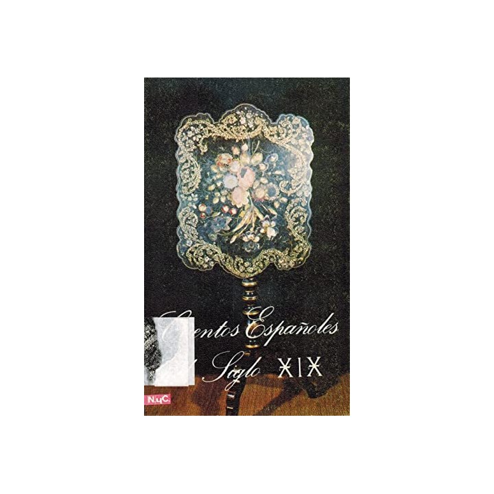 CUENTOS ESPAÑOLES DEL SIGLO XIX